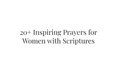 20+ Inspiring Prayers for Women with Scriptures