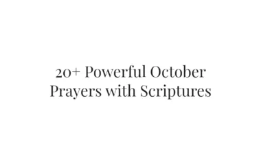 20+ Powerful October Prayers with Scriptures