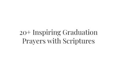 20+ Inspiring Graduation Prayers with Scriptures