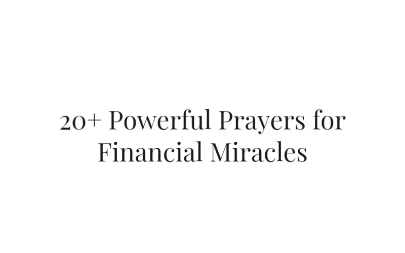 20+ Powerful Prayers for Financial Miracles