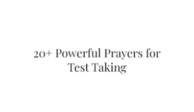 20+ Powerful Prayers for Test Taking