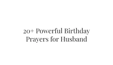 20+ Powerful Birthday Prayers for Husband