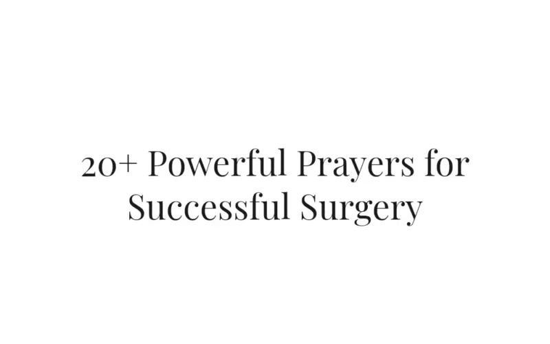20+ Powerful Prayers for Successful Surgery