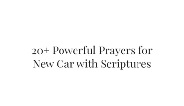 20+ Powerful Prayers for New Car with Scriptures
