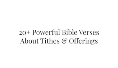 20+ Powerful Bible Verses About Tithes & Offerings